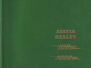 1994 Austin Healey 100/6 - 3000 Workshop Manual (# 19515)