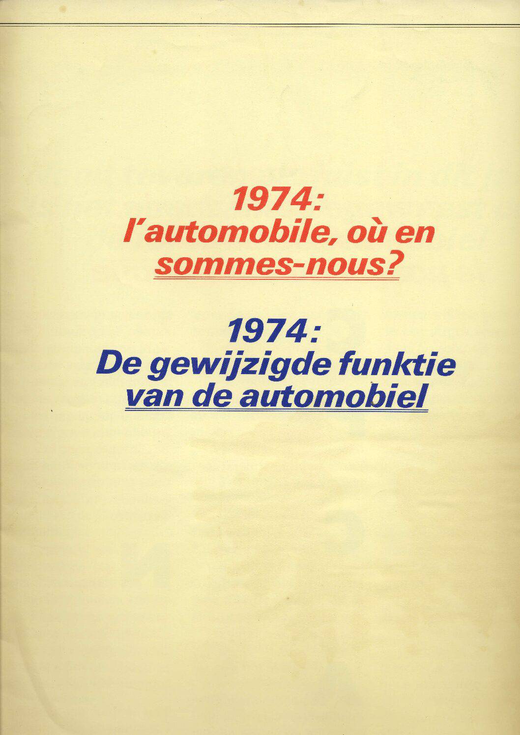 Fiat Programma - 1974: De gewijzigde funktie van de automobiel (1974)